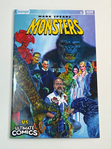 Mark Spears Monsters 3 cover L Ultimate Comics Exclusive NM - Limited to 300