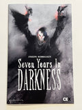Seven Years in Darkness (CEX) 1 Bill Sienkiewicz variant
