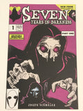 Seven Years in Darkness 1 Nate Johnson WhatNot exclusive signed & remarked by Joe Schmalke