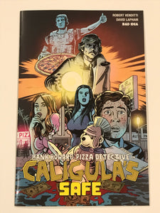 Hank Howard, Pizza Detective: Caligula’s Safe 1 - 1st print - Bad Idea Comics
